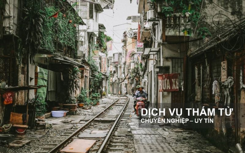 Dịch vụ thám tử theo dõi tại Hà Nội đa dạng, chuyên nghiệp